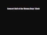 PDF Concert Hall of the Vienna Boys' Choir [Download] Full Ebook