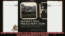 read here  Mamas Boy Preachers Son A Memoir of Growing Up Coming Out and Changing Americas