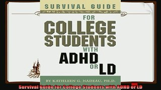 read now  Survival Guide for College Students with ADHD or LD