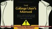 read here  The College Users Manual What Professors Wish Students Knew Before the First Class