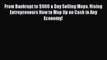 Read From Bankrupt to $900 a Day Selling Mops. Rising Entrepreneurs How to Mop Up on Cash in