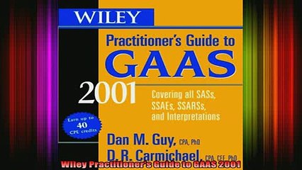 READ FREE FULL EBOOK DOWNLOAD  Wiley Practitioners Guide to GAAS 2001 Full Ebook Online Free