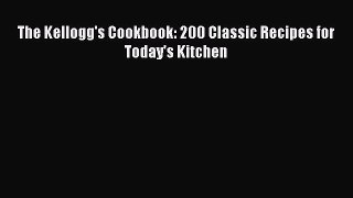 [PDF] The Kellogg's Cookbook: 200 Classic Recipes for Today's Kitchen Read Online