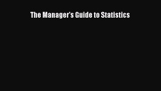 Read The Manager's Guide to Statistics Ebook Free