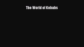 [PDF] The World of Kebabs Download Online