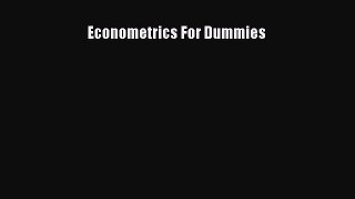 Download Econometrics For Dummies PDF Free