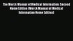 Read The Merck Manual of Medical Information: Second Home Edition (Merck Manual of Medical