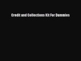 Read Credit and Collections Kit For Dummies Ebook Free