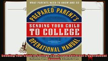 read here  Sending Your Child to College The Prepared Parents Operational Manual