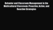 Read Behavior and Classroom Management in the Multicultural Classroom: Proactive Active and