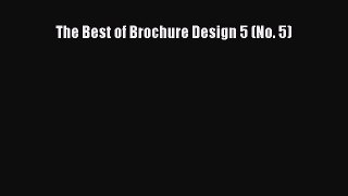 [PDF] The Best of Brochure Design 5 (No. 5) [Read] Online