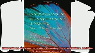 favorite   Innovations in Transformative Learning Space Culture and the Arts Counterpoints