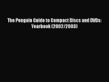 Read The Penguin Guide to Compact Discs and DVDs: Yearbook (2002/2003) E-Book Download