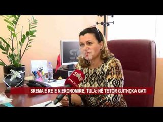 SKEMA E RE E N.EKONOMIKE, TULA: NË TETOR GJITHÇKA GATI