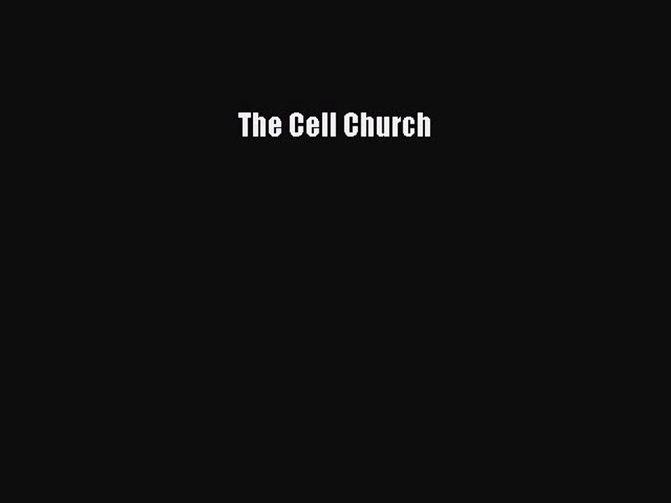 Read The Cell Church PDF Free