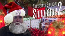 Bah Humbug | Christmas Shopper Simulator 2