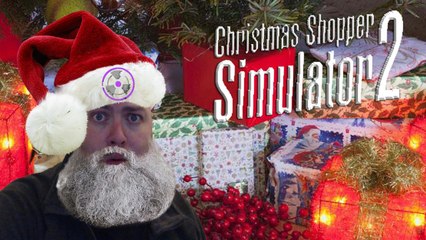 Bah Humbug | Christmas Shopper Simulator 2