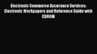 Read Electronic Commerce Assurance Services: Electronic Workpapers and Reference Guide with