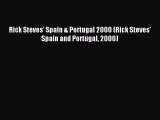 Read Rick Steves' Spain & Portugal 2000 (Rick Steves' Spain and Portugal 2000) Ebook PDF
