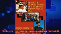 favorite   The Secrets For Motivating Educating And Lifting The Spirit Of African American Males