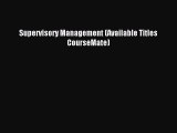 Read Supervisory Management (Available Titles CourseMate) Ebook Free