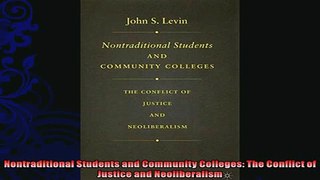 favorite   Nontraditional Students and Community Colleges The Conflict of Justice and Neoliberalism