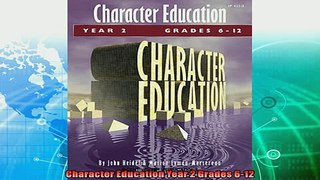 best book  Character Education Year 2 Grades 612