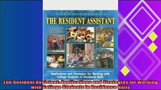 read here  The Resident Assistant Applications and Strategies for Working with College Students in