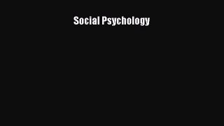 Read Social Psychology Ebook Free