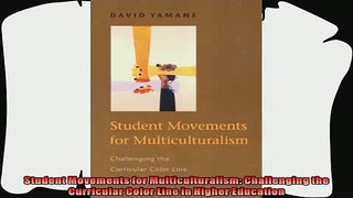 favorite   Student Movements for Multiculturalism Challenging the Curricular Color Line in Higher