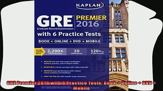 read now  GRE Premier 2016 with 6 Practice Tests Book  Online  DVD  Mobile