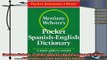 read now  MerriamWebsters Pocket SpanishEnglish Dictionary Flexible paperback Pocket Reference