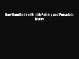 [PDF] New Handbook of British Pottery and Porcelain Marks Free Books
