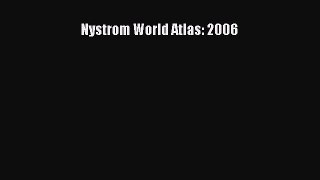 Download Nystrom World Atlas: 2006 E-Book Free