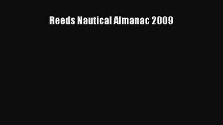 Read Reeds Nautical Almanac 2009 PDF Free