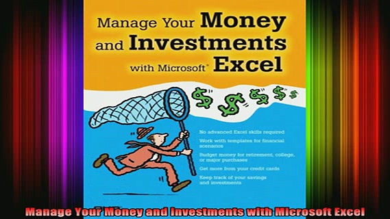 READ book  Manage Your Money and Investments with Microsoft Excel Full EBook