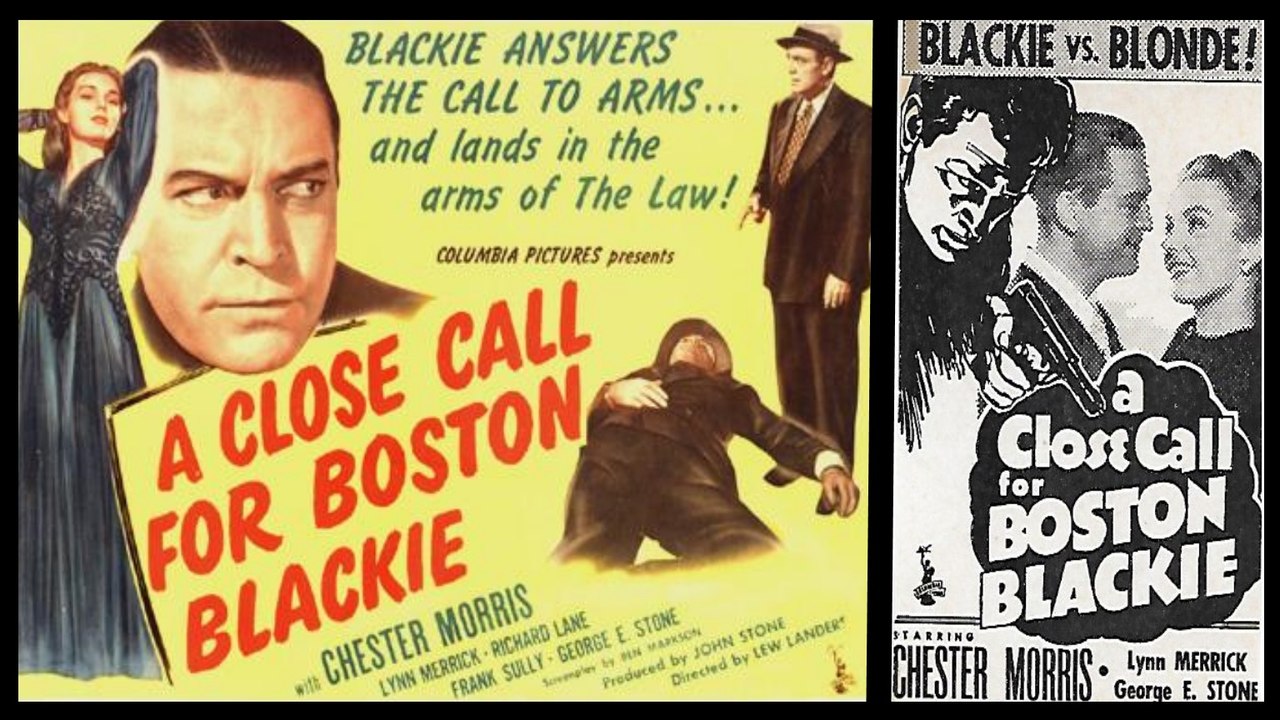A Close Call for Boston Blackie (1946)-Free Classic Detective Film
