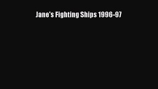Read Jane's Fighting Ships 1996-97 PDF Free