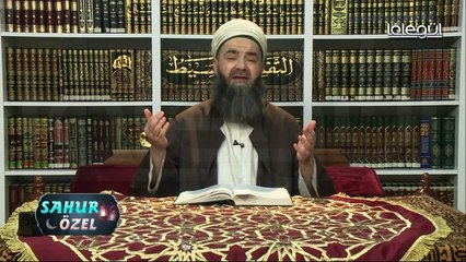 12 Haziran 2016 Tarihli SAHUR Sohbeti - Cübbeli Ahmet Hocaefendi