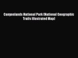 Read Canyonlands National Park (National Geographic Trails Illustrated Map) ebook textbooks