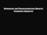 [Read] Rhodopsins and Phototransduction (Novartis Foundation Symposia) ebook textbooks