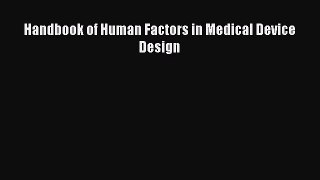 [PDF] Handbook of Human Factors in Medical Device Design PDF Free