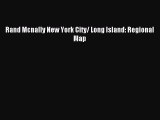 Read Rand Mcnally New York City/ Long Island: Regional Map E-Book Free