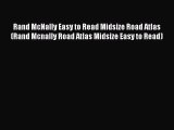 Read Rand McNally Easy to Read Midsize Road Atlas (Rand Mcnally Road Atlas Midsize Easy to