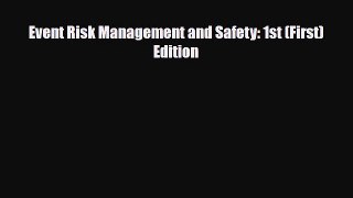 Download Books Event Risk Management and Safety: 1st (First) Edition Ebook PDF