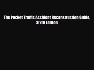 Download Books The Pocket Traffic Accident Reconstruction Guide Sixth Edition PDF Free