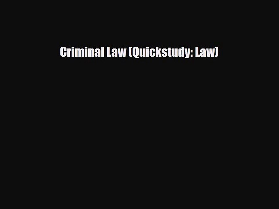 Read Books Criminal Law (Quickstudy: Law) ebook textbooks