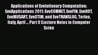 [PDF] Applications of Evolutionary Computation: EvoApplications 2011: EvoCOMNET EvoFIN EvoHOT