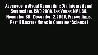 [PDF] Advances in Visual Computing: 5th International Symposium ISVC 2009 Las Vegas NV USA