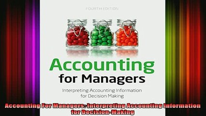 READ book  Accounting For Managers Interpreting Accounting Information for DecisionMaking Full EBook